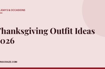 Thanksgiving Outfit Ideas 2026