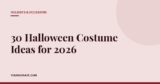 30 Halloween Costume Ideas for 2026: Trending, Easy and Last-Minute